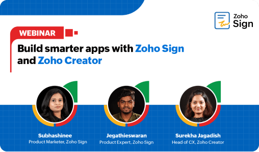 Build smarter apps with Zoho Sign and Zoho Creator