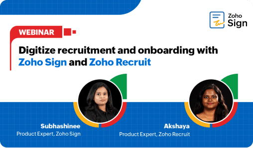 Digitize recruitment with Zoho Sign and Zoho Recruit