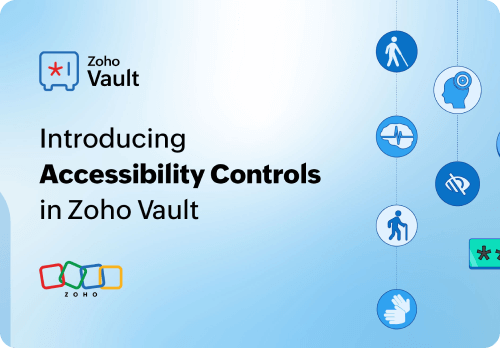 Zoho Vault Accessibility