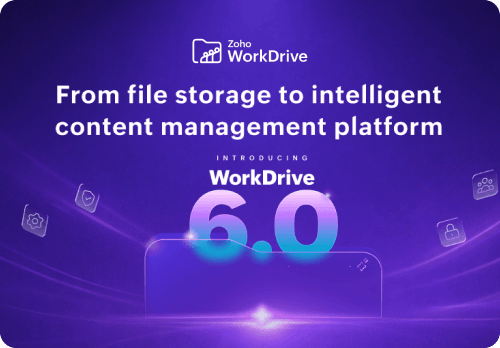 Zoho WorkDrive 6.0