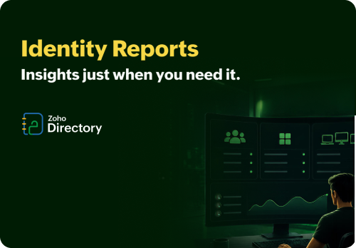 Zoho Directory Identity Reports